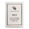 2013 1 OZ AMERICAN GOLD BUFFALO PROOF - Image 4